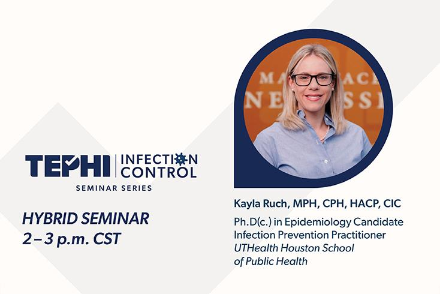 TEPHI Infection Control | Infection Prevention 103: Environment of Care